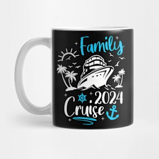 Family Cruise 2024 Making Memories Family Vacation Trip 2024 Mug